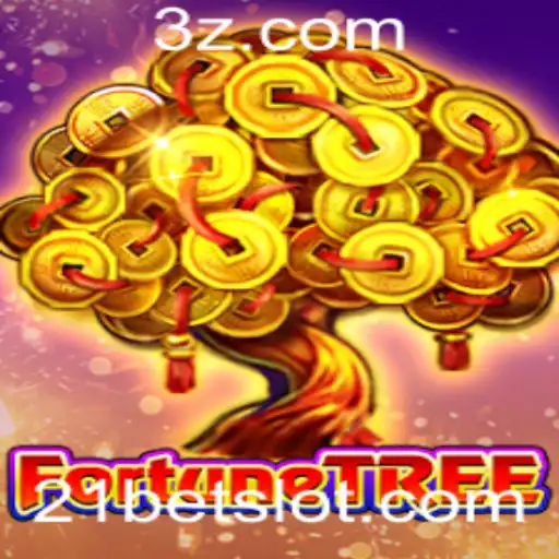 Descubra o Fascinante Mundo de FortuneTree com 21bet