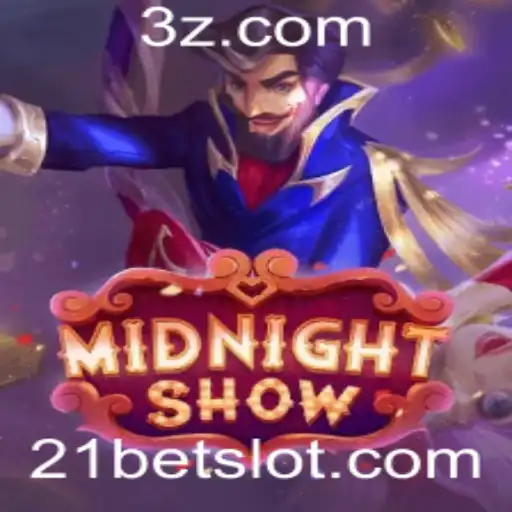 Midnight Show: Explorando as Regras e Estratégias de 21bet