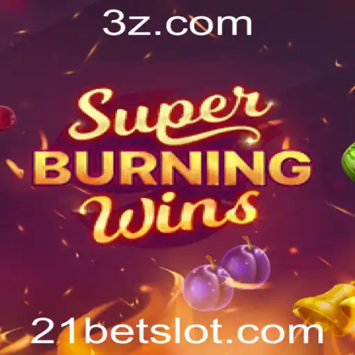 Explorando o Mundo do Jogo SuperBurningWins da 21bet